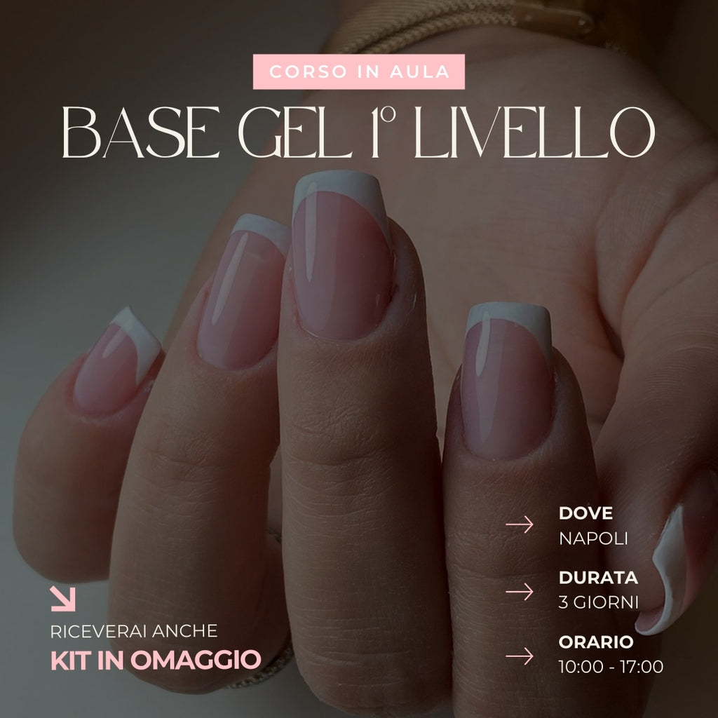 Corso Base Gel 1° Livello