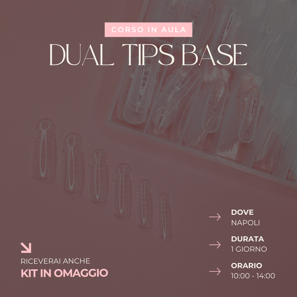 Corso Dual Tips Base in Aula